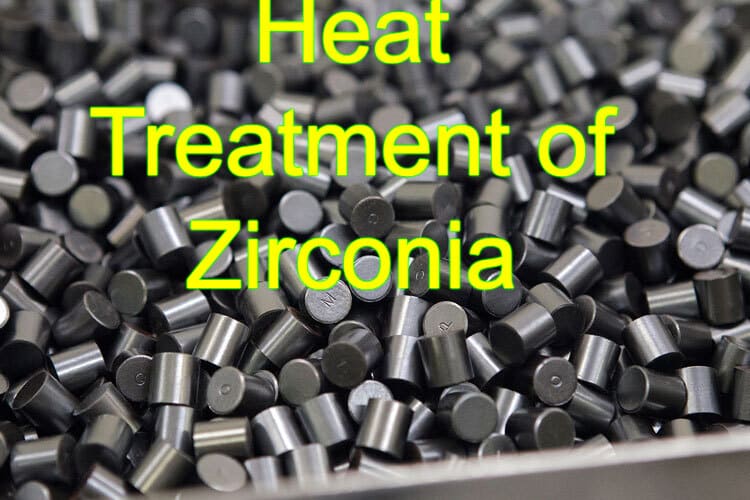 Heat Treatment of Zirconia