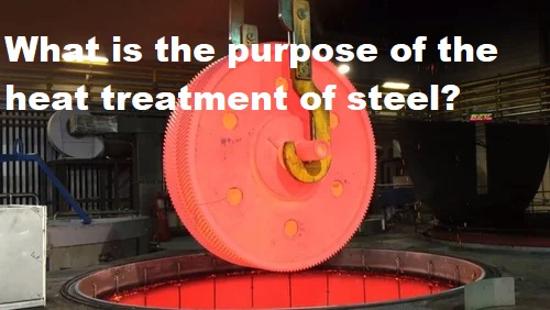 What is the purpose of the heat treatment of steel