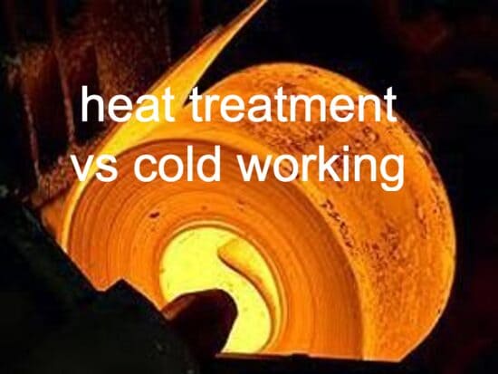 heat treatment vs cold working