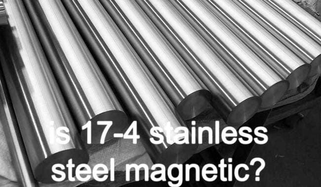 is 17-4 stainless steel magnetic